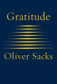 Oliver Sacks GRATITUDE