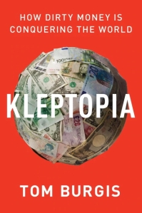 Tom Burgis Kleptopia book cover